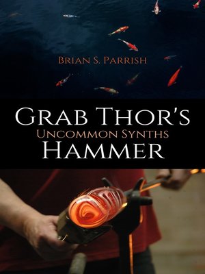 cover image of Grab Thor's Hammer